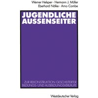 Jugendliche Außenseiter von VS Verlag für Sozialwissenschaften