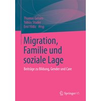 Migration, Familie und soziale Lage von VS Verlag für Sozialwissenschaften