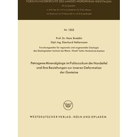 Petrogene Mineralgänge im Paläozoikum der Nordeifel und ihre Beziehungen zur inneren Deformation der Gesteine von VS Verlag für Sozialwissenschaften