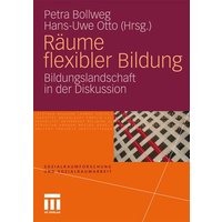 Räume flexibler Bildung von VS Verlag für Sozialwissenschaften