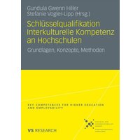 Schlüsselqualifikation Interkulturelle Kompetenz an Hochschulen von VS Verlag für Sozialwissenschaften