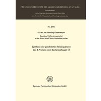 Synthese der geschützten Teilsequenzen des B-Proteins vom Bacteriophagen fd von VS Verlag für Sozialwissenschaften