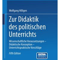 Zur Didaktik des politischen Unterrichts von VS Verlag für Sozialwissenschaften