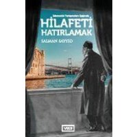 Hilafeti Hatirlamak von Vadi Yayinlari