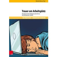 Trauer am Arbeitsplatz von Vandenhoeck + Ruprecht