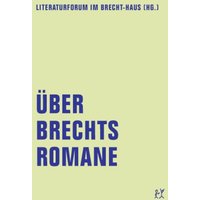 Über Brechts Romane von Verbrecher