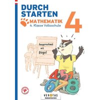 Durchstarten Volksschule 4. Klasse. Ausgerechnet mit Diego! Mathematik - Übungsbuch von Veritas Linz