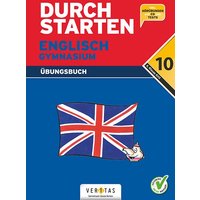 Durchstarten Zur AHS-Matura Englisch 10. Schulstufe / 6. Klasse von Veritas Linz