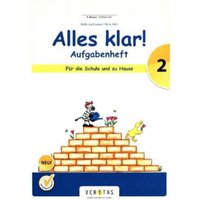 Alles klar! (Veritas) 2. Schuljahr - Aufgabenheft - Lehrplan 2023 - Für die Schule und zu Hause von Veritas Verlag