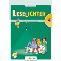 Leselichte 4/ Lese- und Arbeitsbuch von Veritas Verlag