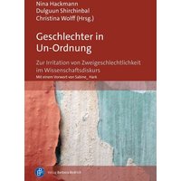 Geschlechter in Un-Ordnung von Verlag Barbara Budrich