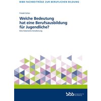 Schier, F: Welche Bedeutung hat eine Berufsausbildung von Verlag Barbara Budrich