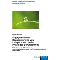 Engagement und Beanspruchung von Lehrpersonen in der Phase des Berufseintritts von Verlag Julius Klinkhardt GmbH & Co. KG