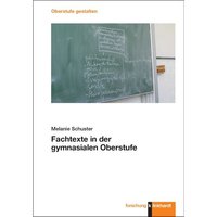 Fachtexte in der gymnasialen Oberstufe von Verlag Julius Klinkhardt GmbH & Co. KG