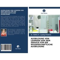 Ausbildung von Lehrern Vor dem Service für die Wissenschaftliche Ausbildung von Verlag Unser Wissen