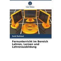 Fernunterricht im Bereich Lehren, Lernen und Lehrerausbildung von Verlag Unser Wissen