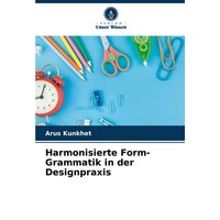 Harmonisierte Form-Grammatik in der Designpraxis von OmniScriptum