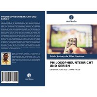 Philosophieunterricht und Serien von Verlag Unser Wissen