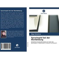 Sprachspiel bei der Wortbildung von Verlag Unser Wissen