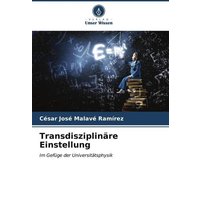 Transdisziplinäre Einstellung von Verlag Unser Wissen