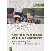 Classroom-Management im inklusiven Klassenzimmer von Verlag an der Ruhr