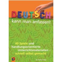 Lütge, J: Deutsch kann man anfassen! von Verlag an der Ruhr