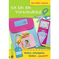 Ich bin ein Vorschulkind von Verlag an der Ruhr