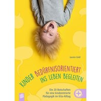 Kinder bedürfnisorientiert ins Leben begleiten von Verlag an der Ruhr