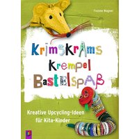 Krimskrams Krempel Bastelspaß von Verlag an der Ruhr