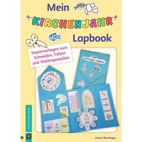 Mein Kirchenjahr-Lapbook von Verlag an der Ruhr