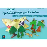 Neue Geschichtensäckchen zu Lieblingsthemen in Krippe und Kita von Verlag an der Ruhr