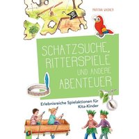 Schatzsuche, Ritterspiele und andere Abenteuer von Verlag an der Ruhr