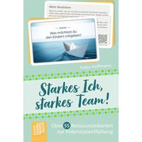 Starkes Ich - starkes Team! von Verlag an der Ruhr