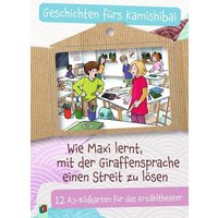 Wie Maxi lernt, mit der Giraffensprache einen Streit zu lösen von Verlag an der Ruhr