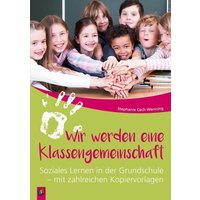 Wir werden eine Klassengemeinschaft von Verlag an der Ruhr