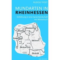 Mundarten in Rheinhessen von Verlag regionalkultur