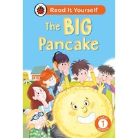 The Big Pancake: Read It Yourself - Level 1 Early Reader von Ladybird