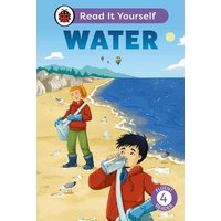 Water: Read It Yourself - Level 4 Fluent Reader von Vermilion