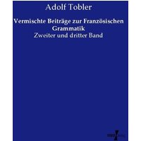 Vermischte Beiträge zur Französischen Grammatik von Vero Verlag