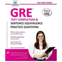 GRE Text Completion and Sentence Equivalence Practice Questions von Vibrant Publishers