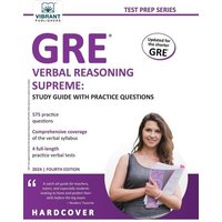 GRE Verbal Reasoning Supreme Study Guide with Practice Questions von Vibrant Publishers