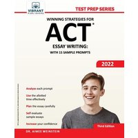 Winning Strategies For ACT Essay Writing von Vibrant Publishers