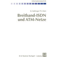 Breitband-ISDN und ATM-Netze von Vieweg & Teubner