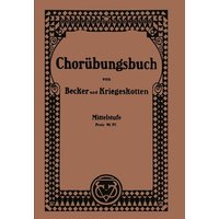 Chorübungsbuch für höhere Mädchenschulen von Vieweg & Teubner