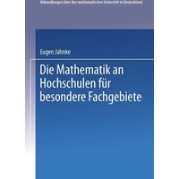 Die Mathematik an Hochschulen für Besondere Fachgebiete von Vieweg & Teubner