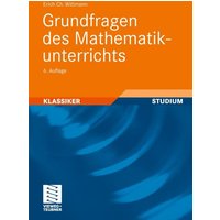 Grundfragen des Mathematikunterrichts von Vieweg & Teubner