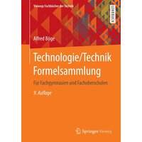 Technologie/Technik Formelsammlung von Vieweg & Teubner