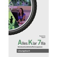 Alles Klar 7 IIIa - Betriebswirtschaftslehre/Rechnungswesen von Vögel, E