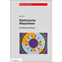 Elektrische Maschinen von Vogel Communications Group GmbH & Co. KG