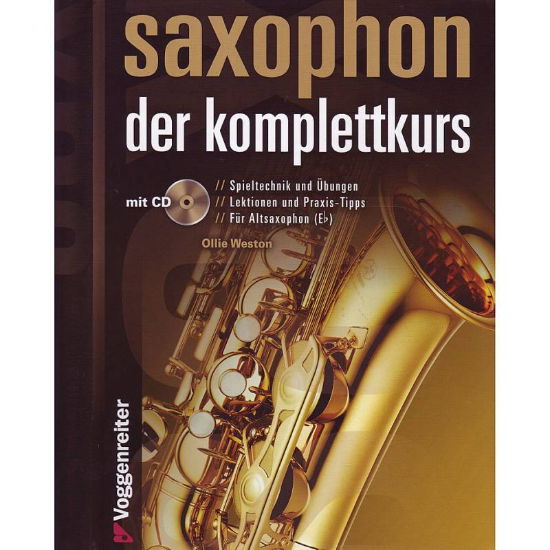 Voggenreiter Saxophon - Der Komplettkurs Lehrbuch von Voggenreiter